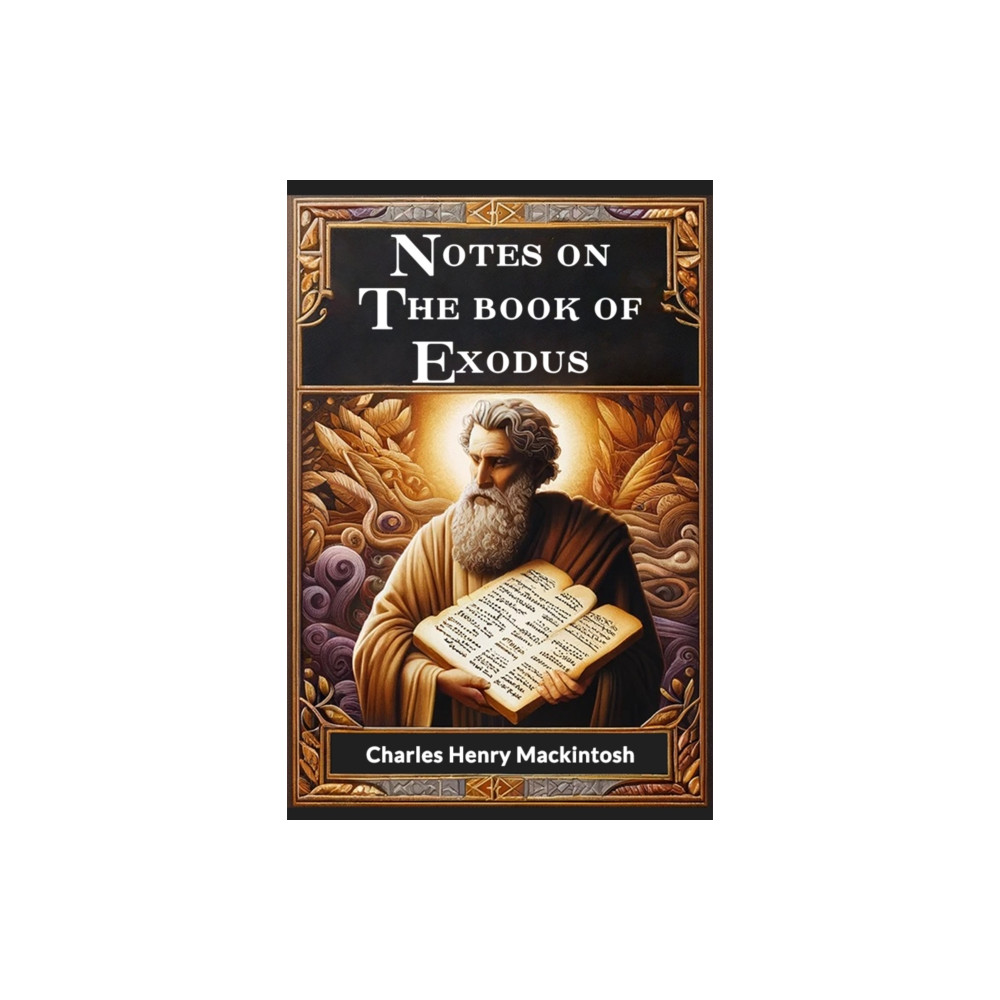 Produktbild för Notes on the book of Exodus (Edition2024) (häftad, eng)