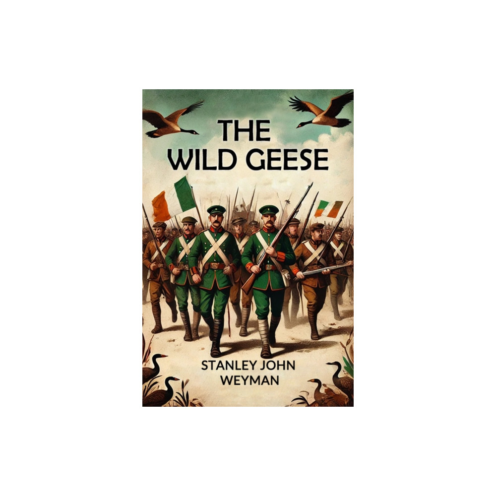 Produktbild för The Wild Geese (Edition2024) (häftad, eng)
