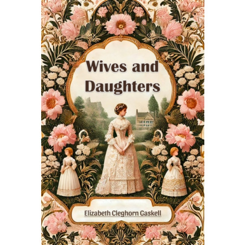 Double 9 Books LLP Wives and Daughters (Edition2024) (häftad, eng)