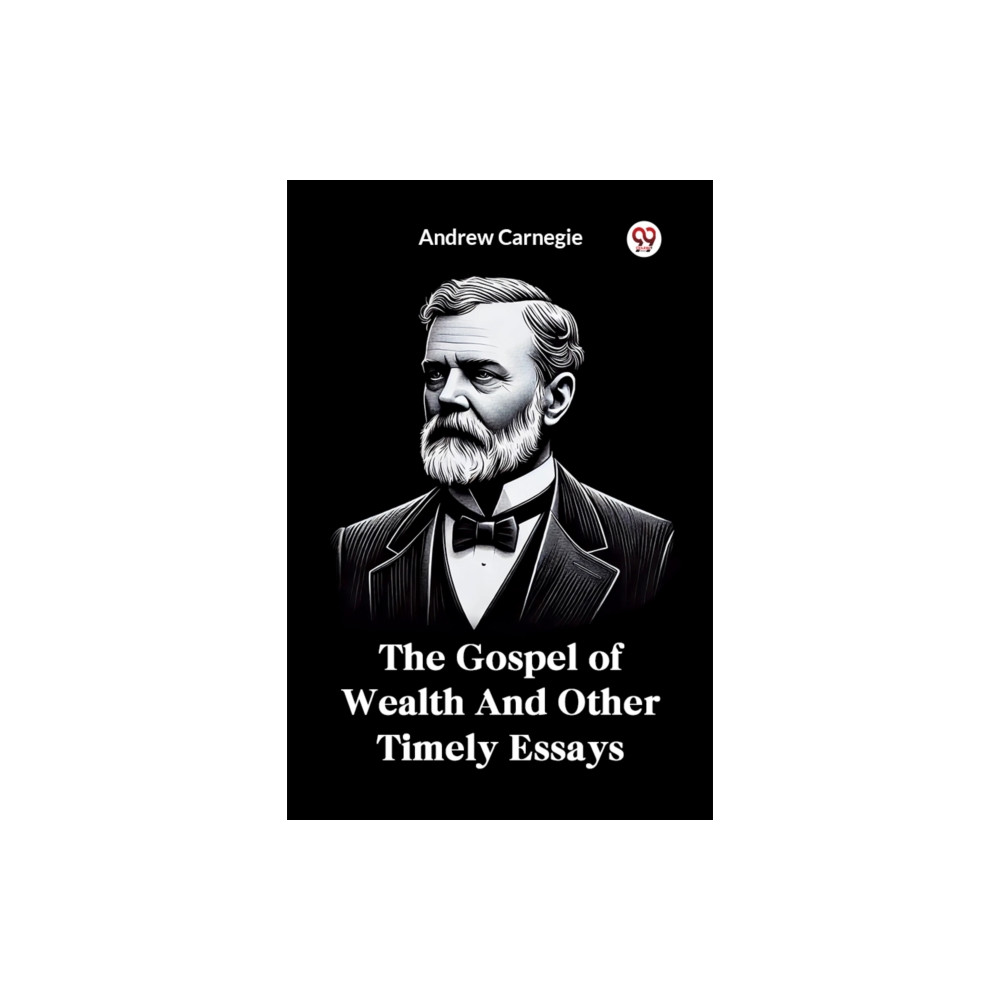 Produktbild för The Gospel of Wealth and Other Timely Essays (häftad, eng)