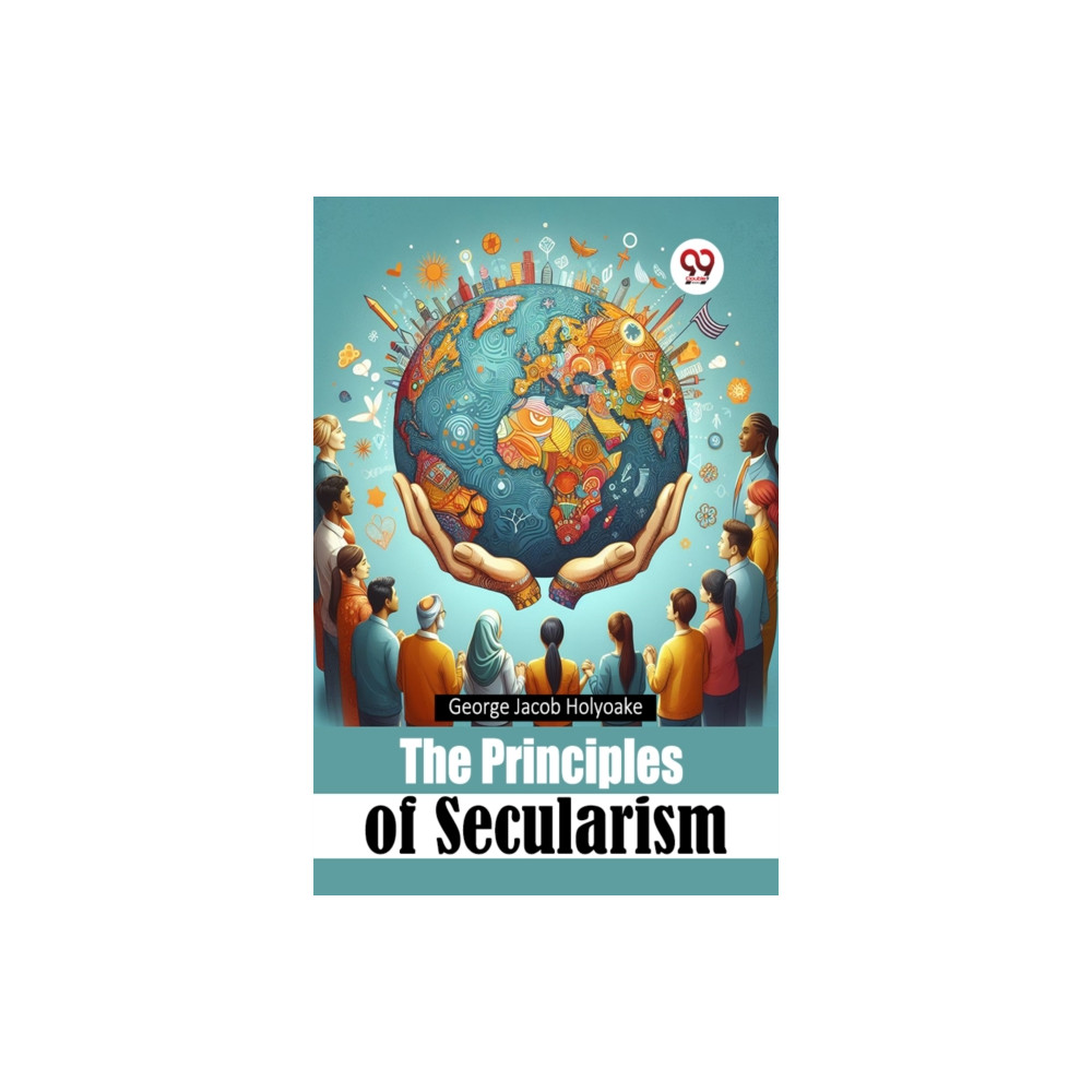 Produktbild för The Principles of Secularism (häftad, eng)