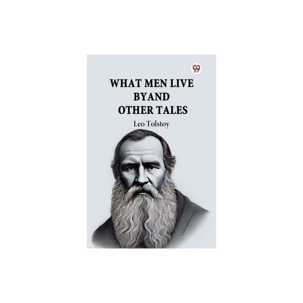 Produktbild för What Men Live by and Other Tales (häftad, eng)