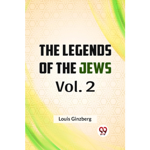 Double 9 Books LLP The Legends of the Jews (häftad, eng)