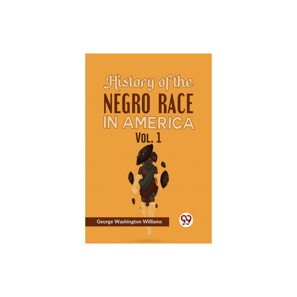 Produktbild för History of the Negro Race in America (häftad, eng)