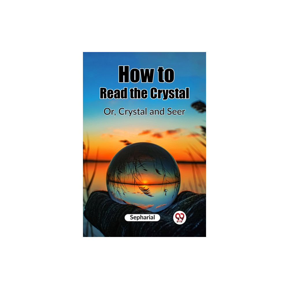 Produktbild för How to Read the CrystalOr, Crystal and Seer (Edition2023) (häftad, eng)