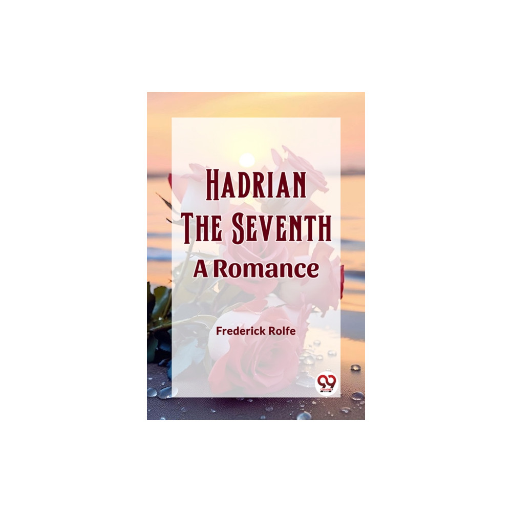 Produktbild för Hadrian the SeventhA Romance (Edition2023) (häftad, eng)