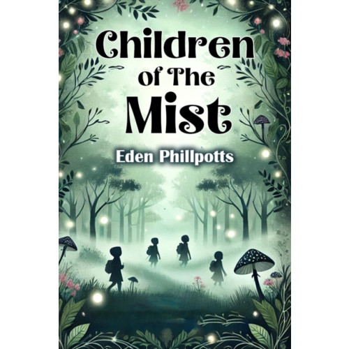 Double 9 Books LLP Children of The Mist (Edition2024) (häftad, eng)