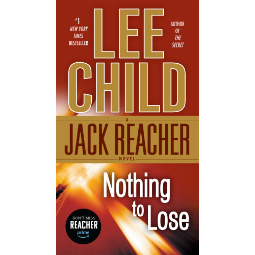 Lee Child Nothing to Lose: A Jack Reacher Novel (häftad, eng)