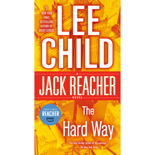 Lee Child The Hard Way: A Jack Reacher Novel (häftad, eng)