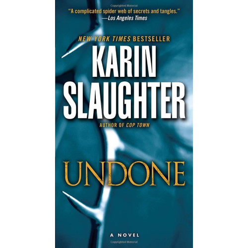 Karin Slaughter Undone (pocket, eng)