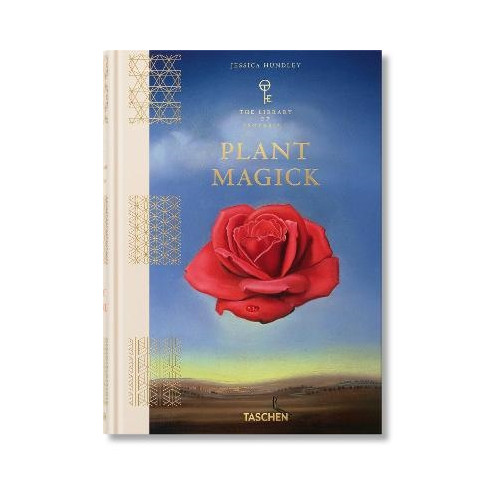 Jessica Hundley Plant Magick. The Library of Esoterica (inbunden, eng)