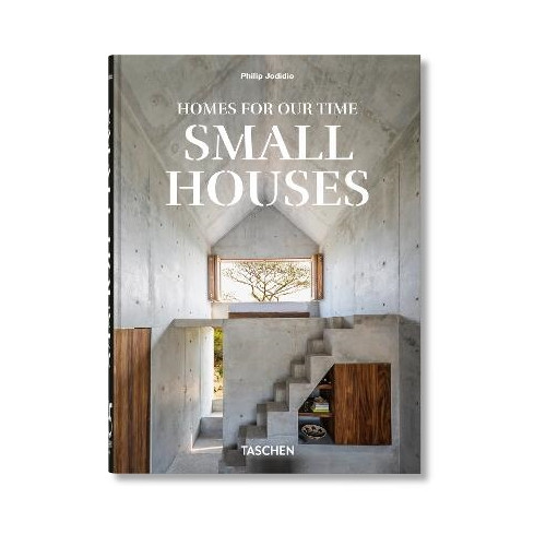 Philip Jodidio Homes For Our Time. Small Houses. 45th Ed. (inbunden, eng)