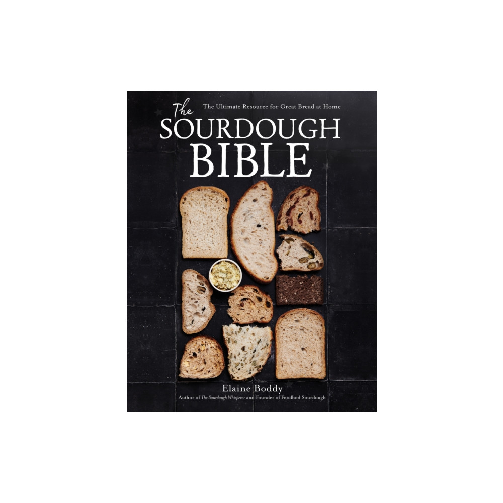 Produktbild för The Sourdough Bible (inbunden, eng)