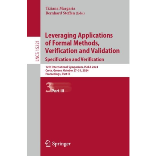 Springer International Publishing AG Leveraging Applications of Formal Methods, Verification and Validation. Specification and Verification (häftad, eng)