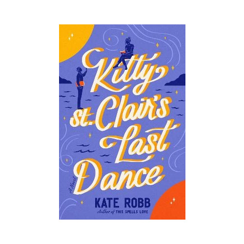 Kate Robb Kitty St. Clair's Last Dance (pocket, eng)