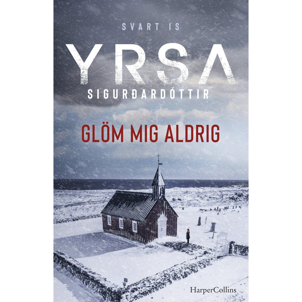 Produktbild för Glöm mig aldrig (inbunden)