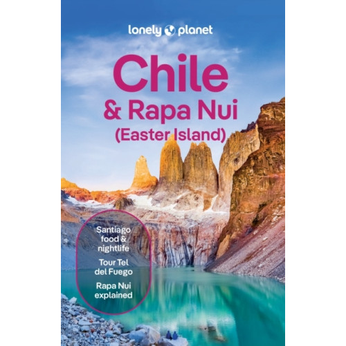Lonely Planet Lonely Planet Chile & Rapa Nui (Easter Island) (pocket, eng)