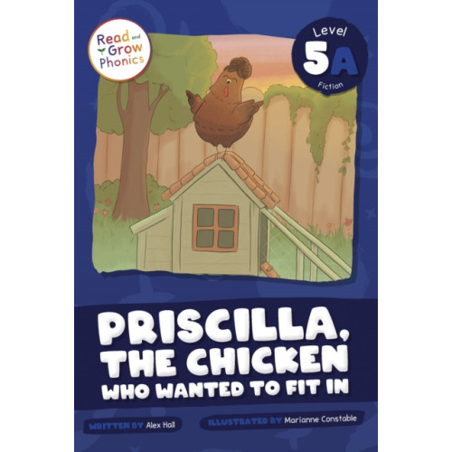 North Star Editions Priscilla, the Chicken Who Wanted to Fit In (häftad, eng)