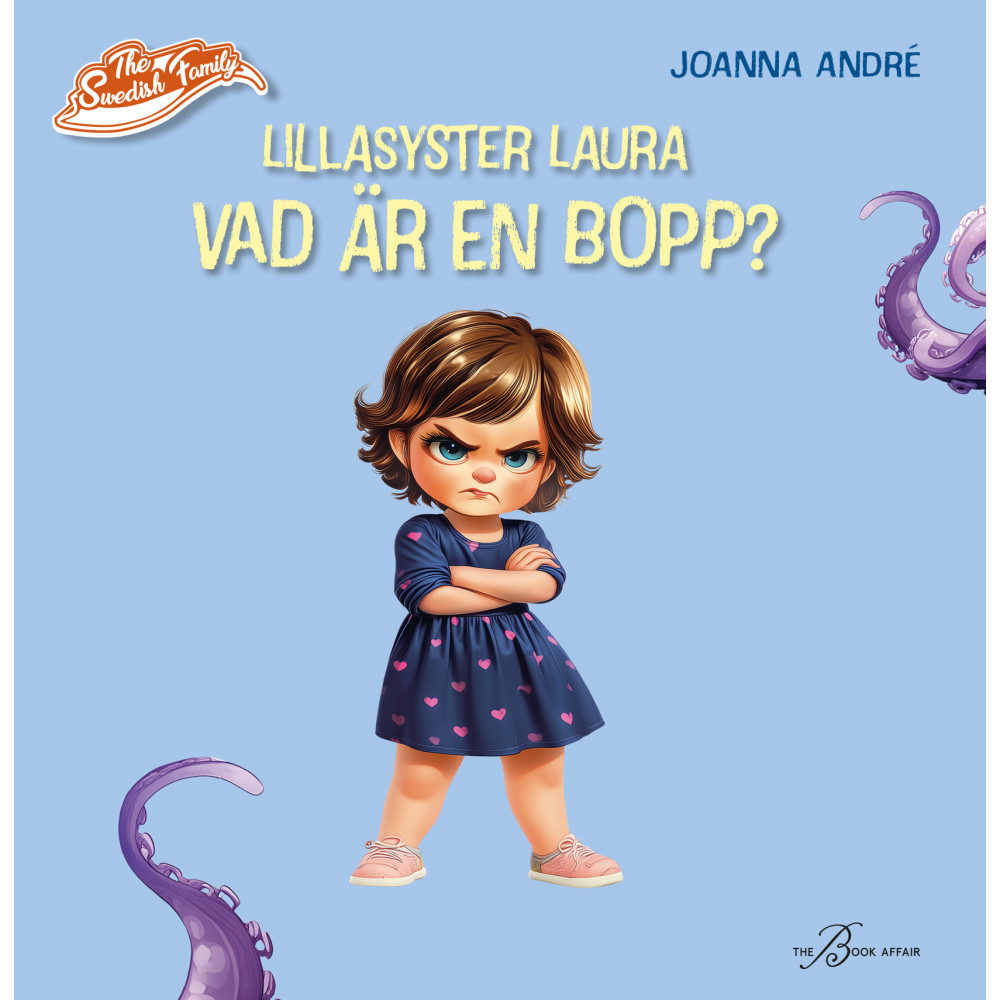 Produktbild för Lillasyster Laura : vad är en bopp? (bok, board book)
