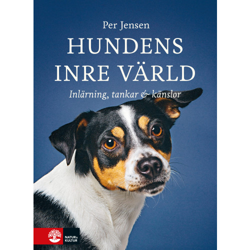 Per Jensen Hundens inre värld : Inlärning, tankar & känslor (inbunden)