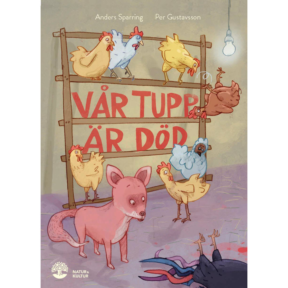 Produktbild för Vår tupp är död (inbunden)
