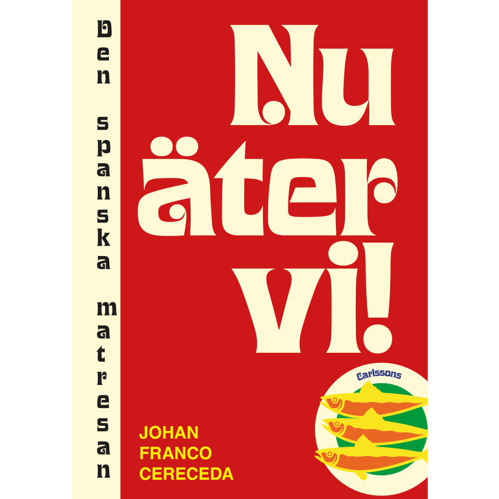 Produktbild för Nu äter vi : den spanska matresan (inbunden)