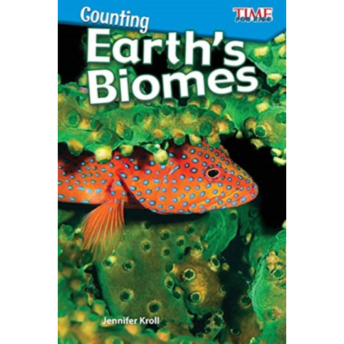Teacher Created Materials, Inc Counting: Earth's Biomes (häftad, eng)