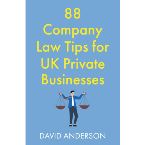 Troubador Publishing 88 Company Law Tips for UK Private Businesses (häftad, eng)