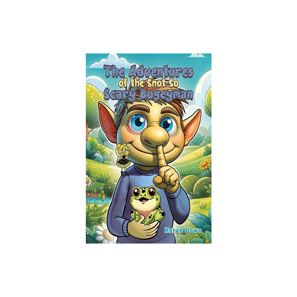 Produktbild för The Adventures of the Snot so Scary Bogeyman (häftad, eng)