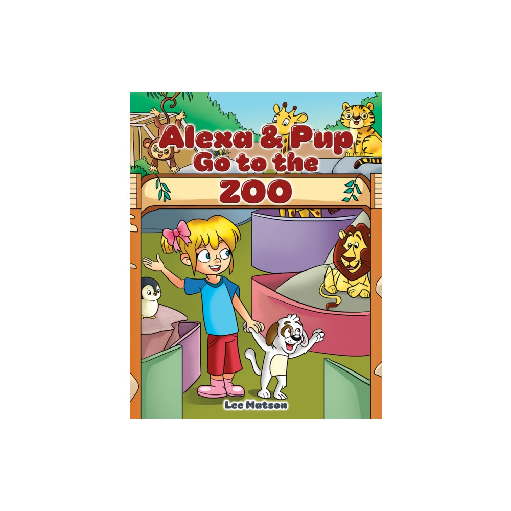 Produktbild för Alexa & Pup Go to the Zoo (häftad, eng)