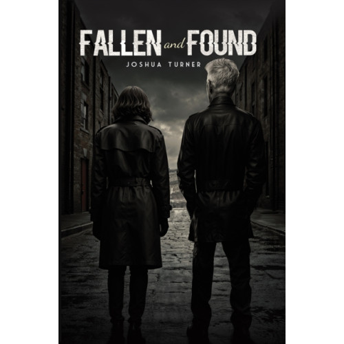 Austin Macauley Publishers Fallen and Found (häftad, eng)