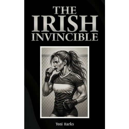 Austin Macauley Publishers The Irish Invincible (häftad, eng)