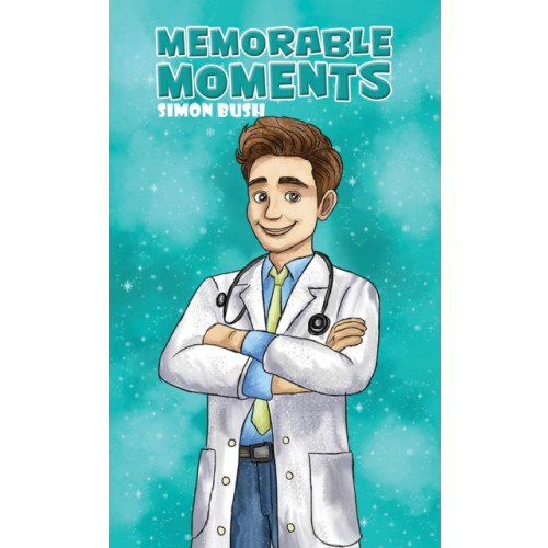 Austin Macauley Publishers Memorable Moments (häftad, eng)