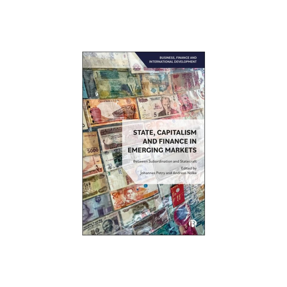 Produktbild för State, Capitalism, and Finance in Emerging Markets (inbunden, eng)