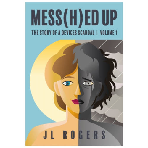 The Self-Publishing Partnership Ltd Mess(H)ed Up (häftad, eng)