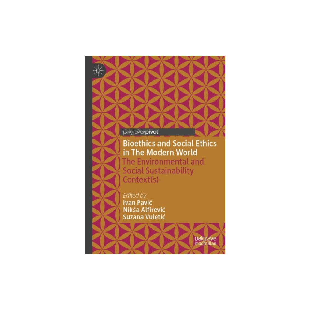 Produktbild för Bioethics and Social Ethics in The Modern World (inbunden, eng)