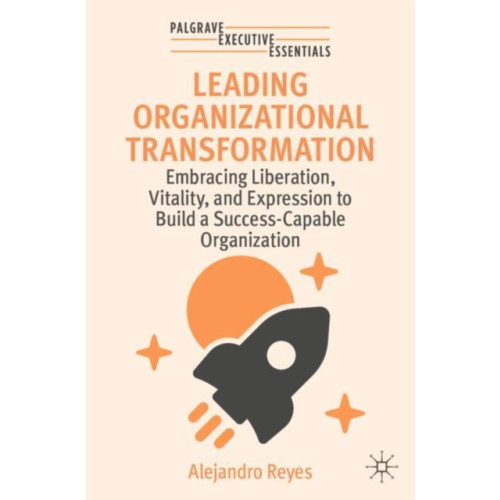 Springer International Publishing AG Leading Organizational Transformation (häftad, eng)