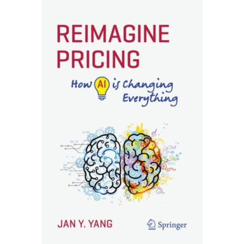 Springer International Publishing AG Reimagine Pricing (häftad, eng)