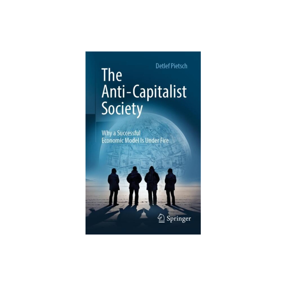 Produktbild för The Anti-Capitalist Society (inbunden, eng)