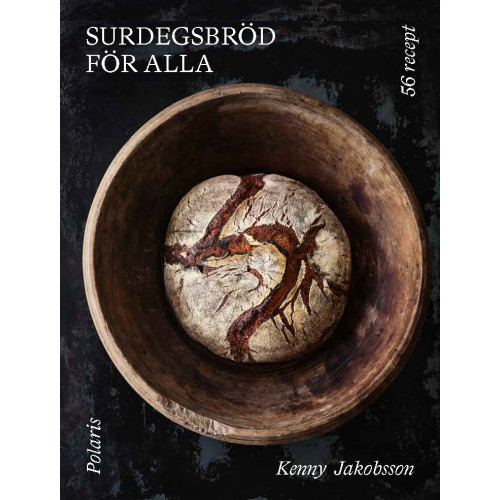 Kenny Jakobsson Surdegsbröd för alla (bok, flexband)