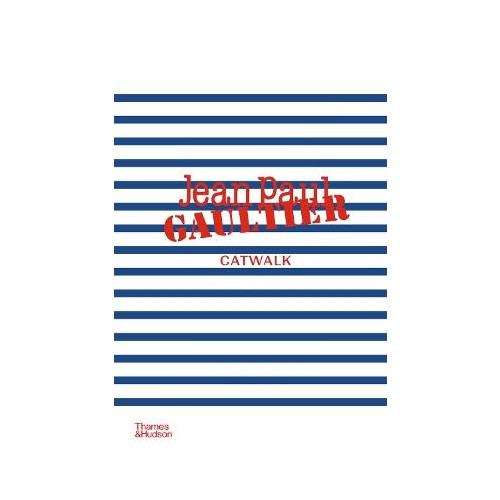 Thames & Hudson Ltd. Jean Paul Gaultier Catwalk (inbunden, eng)