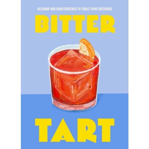 Headline Bitter Tart (inbunden, eng)