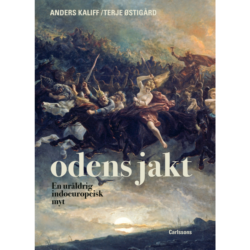 Produktbild för Odens jakt : en uråldrig indoeuropeisk myt (inbunden)