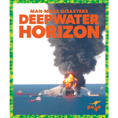 Jump! Incorporated Deepwater Horizon (inbunden, eng)