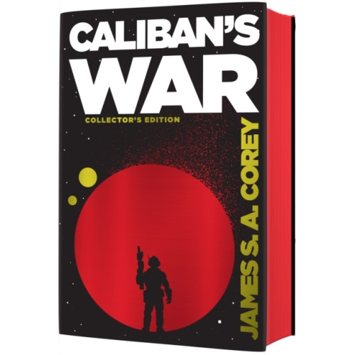 James S. A. Corey Caliban's War (inbunden, eng)