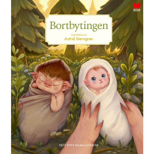 En bok för alla Bortbytingen (inbunden)