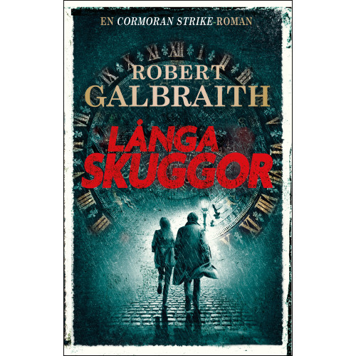 Robert Galbraith Långa skuggor (bok, danskt band)