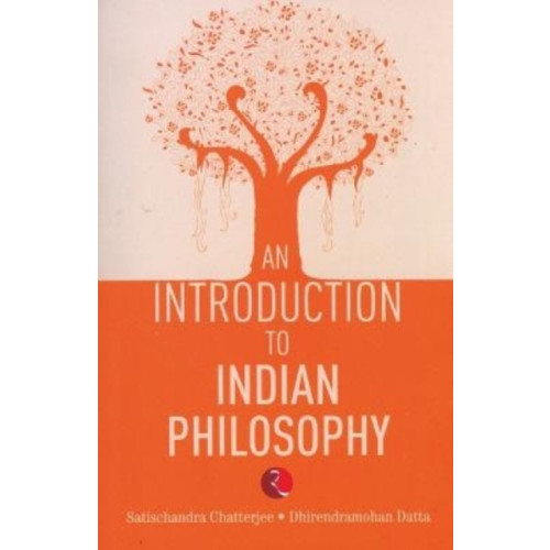 Rupa Publications India Pvt. Ltd An Introduction to Indian Philosophy (häftad, eng)