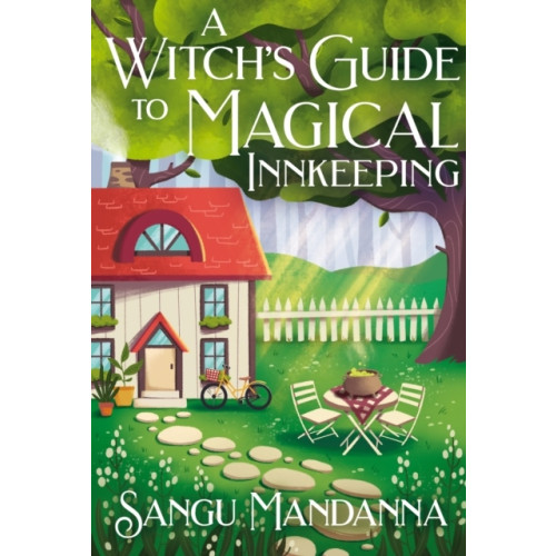Sangu Mandanna A Witch's Guide to Magical Innkeeping (häftad, eng)