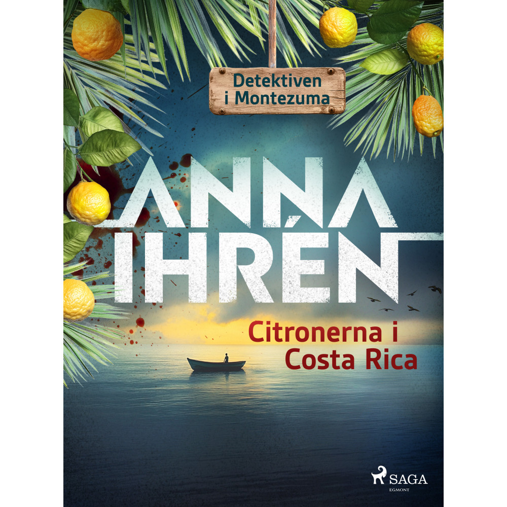 Produktbild för Citronerna i Costa Rica (inbunden)